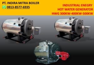 JUAL HOT WATER GENERATOR-BOILER 300 KW- 400 KW- 500KW