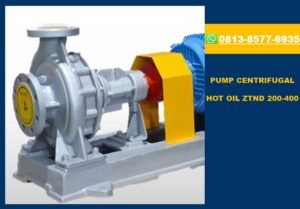 Jual Pompa sirkulasi Thermal Oil ZTND 200-400