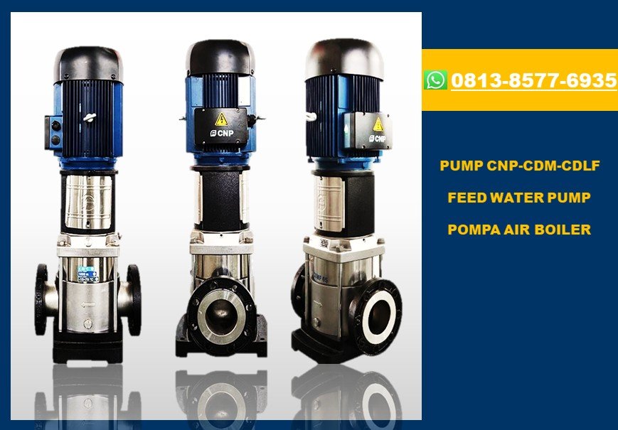 POMPA BOILER FEED WATER PUMP CNP CDL CDLF