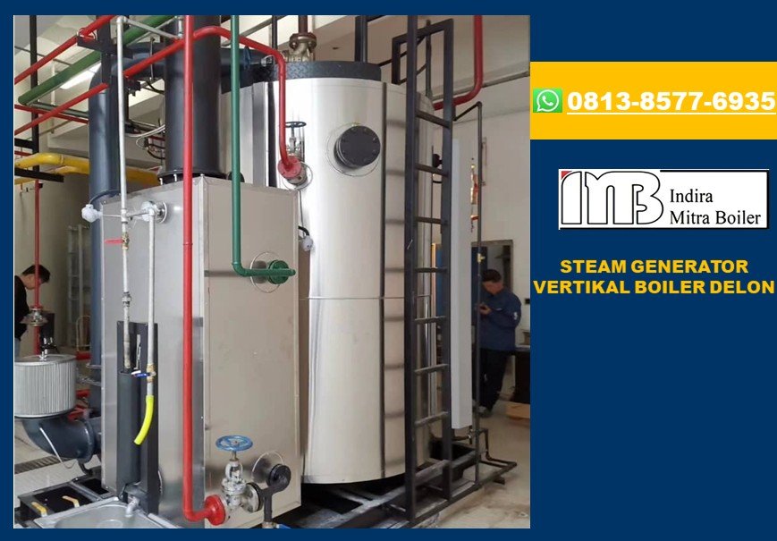 STEAM GENERATOR VERTIKAL 1.5 TON DELON BOILER
