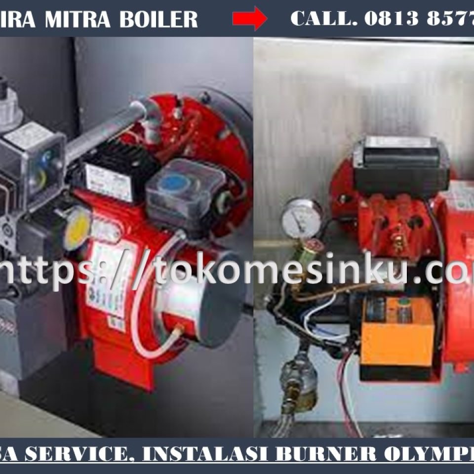 JASA SERVICE PERBAIKAN BURNER OLYMPIA