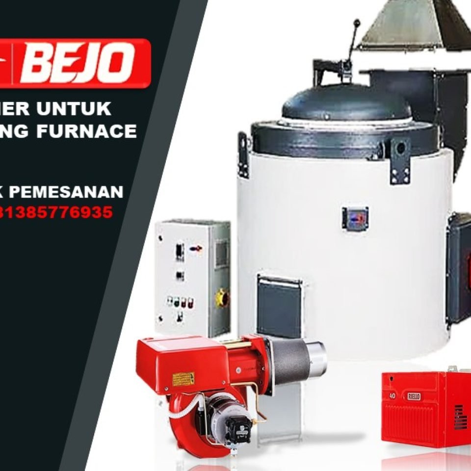 JUAL BURNER UNTUK SMELTING FURNACE