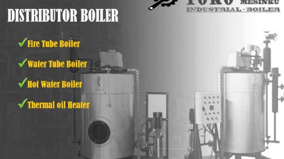 TOKOMESINKU DISTRIBUTOR BOILER